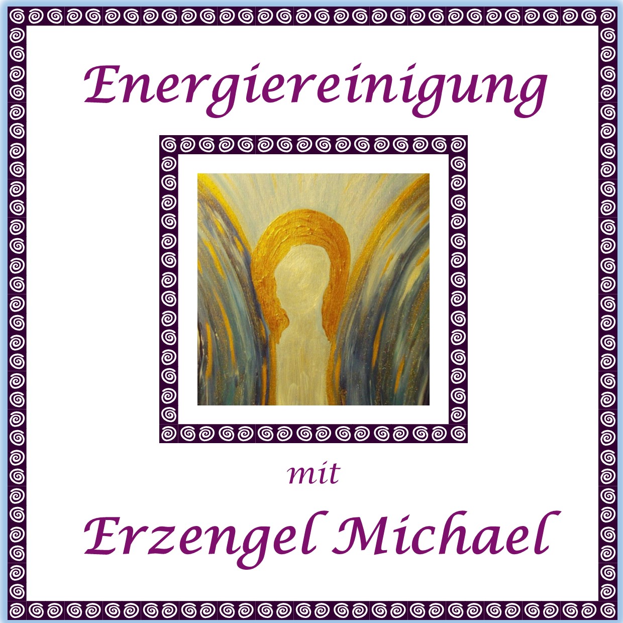 Energiereinigung_mit_EE_Michael Blauer Engel mit Gold